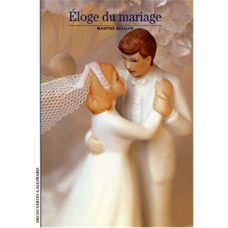 Éloge du mariage