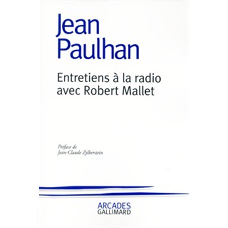 Entretiens à la radio avec Robert Mallet