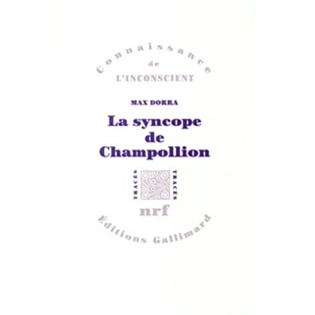 La Syncope de Champollion