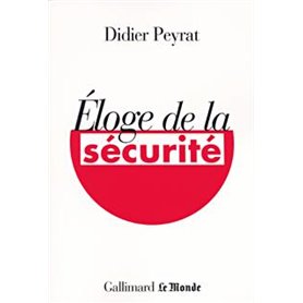 Éloge de la sécurité