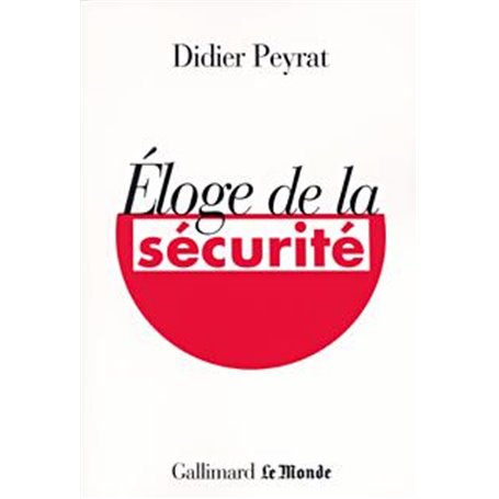 Éloge de la sécurité