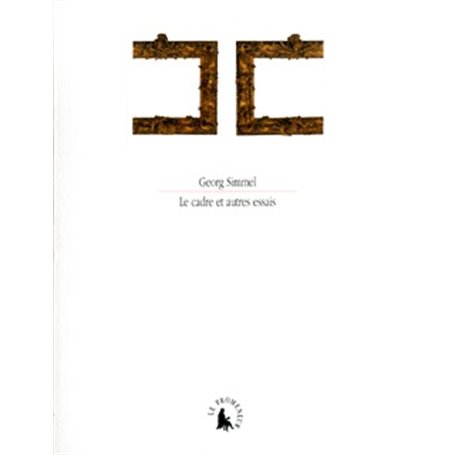 Le Cadre et autres essais