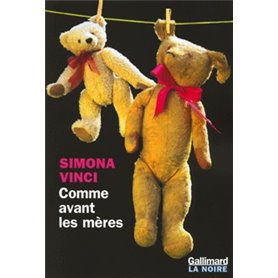 Comme avant les mères
