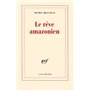 Le Rêve amazonien