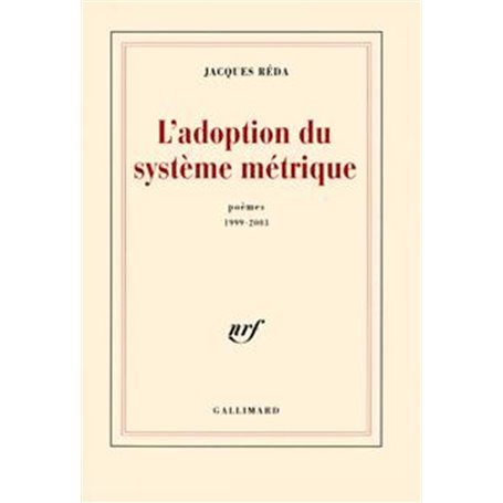 L'Adoption du système métrique