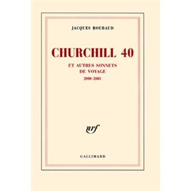 Churchill 40 et autres sonnets de voyage