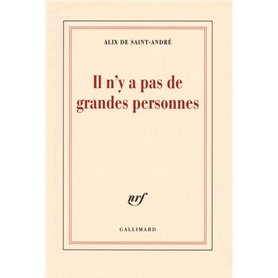 Il n'y a pas de grandes personnes