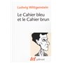 Le Cahier bleu et le Cahier brun