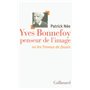 Yves Bonnefoy penseur de l'image ou Les Travaux de Zeuxis