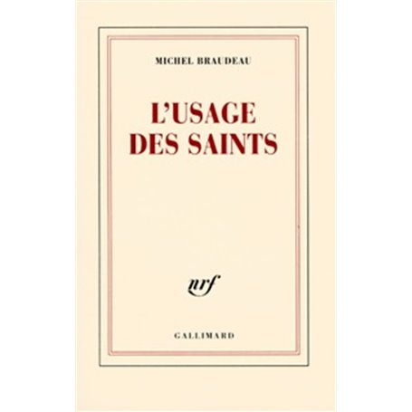 L'Usage des saints