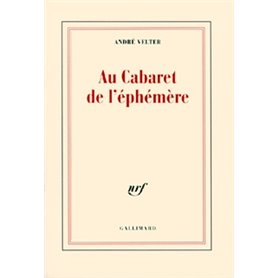 Au Cabaret de l'éphémère