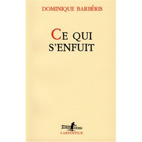 Ce qui s'enfuit