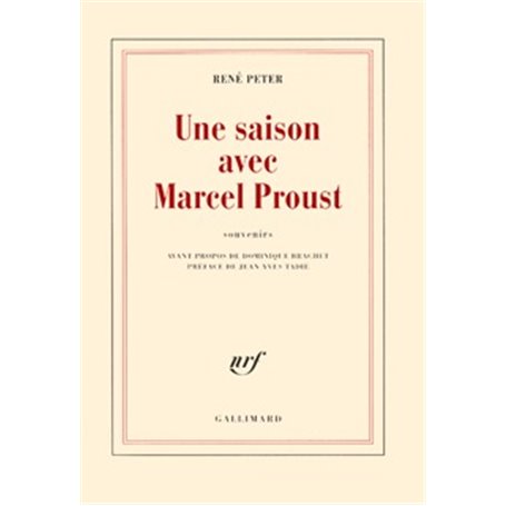 Une Saison avec Marcel Proust