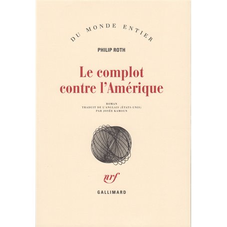 Les livres de Roth - Le complot contre l'Amérique