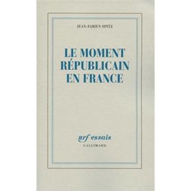 Le moment républicain en France