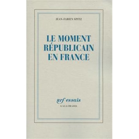 Le moment républicain en France