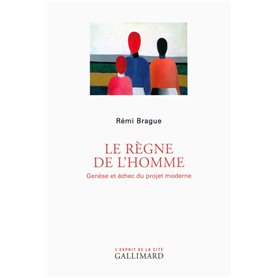 Le règne de l'homme