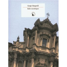 Italies excentriques