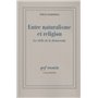 Entre naturalisme et religion