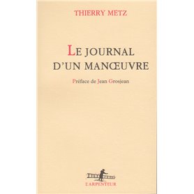 Le journal d'un manoeuvre
