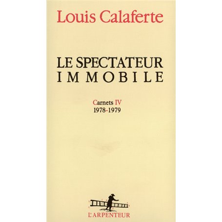 Le spectateur immobile