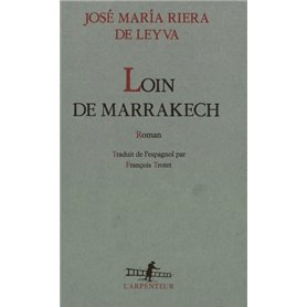 Loin de Marrakech