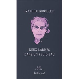 Deux larmes dans un peu d'eau