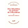 Ibn Khaldûn au prisme de l'Occident