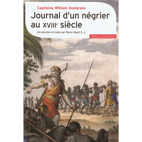 Journal d'un négrier au XVIII siècle