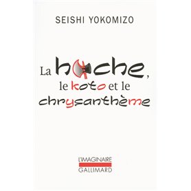 La hache, le koto et le chrysanthème