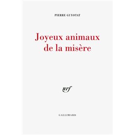 Joyeux animaux de la misère