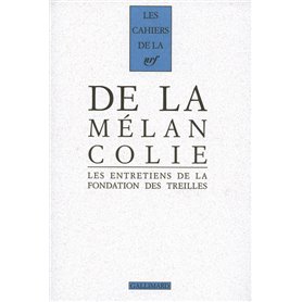 De la Mélancolie