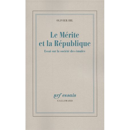 Le Mérite et la République