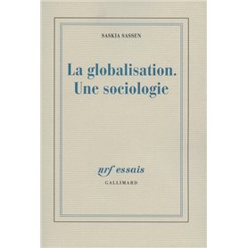 La globalisation. Une sociologie