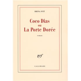Coco Dias ou La Porte Dorée