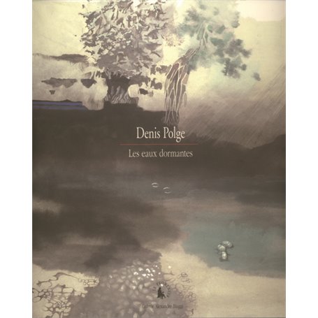 Les eaux dormantes
