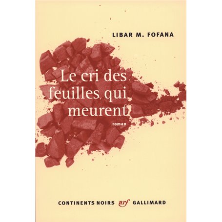 Le cri des feuilles qui meurent