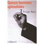 Quinze hommes splendides