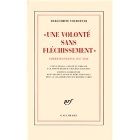 Une volonté sans fléchissement