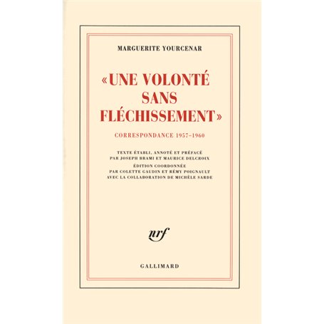 Une volonté sans fléchissement