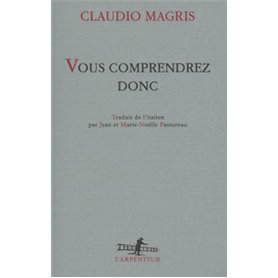 Vous comprendrez donc