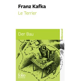 Le Terrier/Der Bau