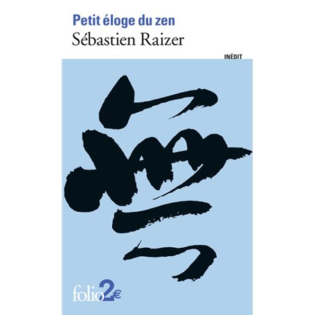 Petit éloge du zen