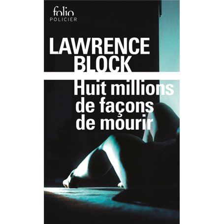 Huit millions de façons de mourir