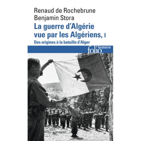 La guerre d'Algérie vue par les Algériens