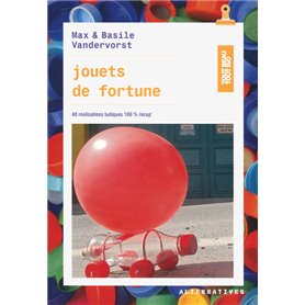 Jouets de fortune