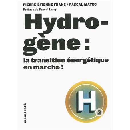 Hydrogène : la transition énergétique en marche !