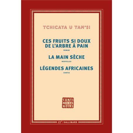 Ces fruits si doux de l'arbre à pain - La main sèche - Légendes africaines