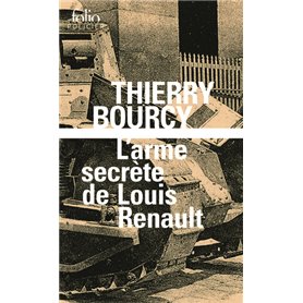 L'arme secrète de Louis Renault