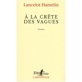 À la crête des vagues